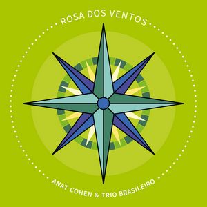 Anat Cohen publie « Rosa dos Ventos » et « Outra Coisa »