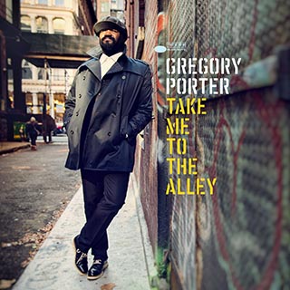 GregoryPorter_couvtake-me-to-the-alley-cover