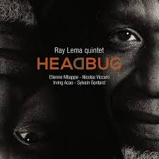 « Headbug » de Ray Lema