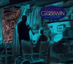 Jean-Marc Foltz et Stephan Oliva – Album Gershwin disponible