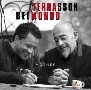 « Mother » par Jacky Terrasson et Stéphane Belmondo