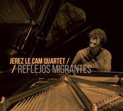 « Reflejos Migrantes » par Jerez Le Cam