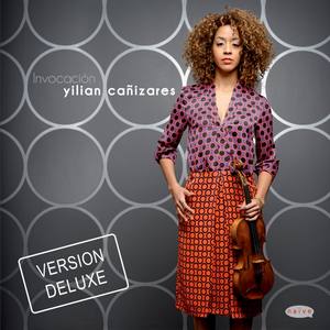 Yilian Cañizares, « Invocacion » deluxe