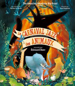Auditorium Lyon – « Le Carnaval Jazz des Animaux »