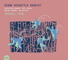 Ozone Acoustyle Quartet_organic food_couv