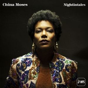 « Nightintales, les chansons nocturnes de China Moses