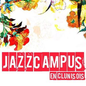 Festival Jazz Campus en Clunisois 2017 – La Programmation