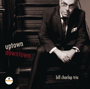 bill charlap_uptown downtown_couv