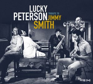 Lucky Peterson_tribute to Jimmy Smith_couv