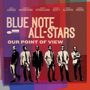 « Our Point of View » par le Blue Note All Stars