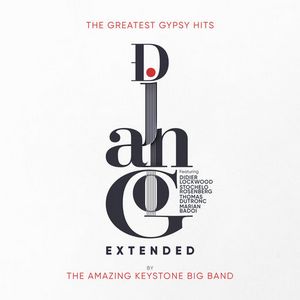 Clin d’œil à The Amazing Keystone Big Band & Django Extended