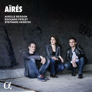 Crossover#2… Aïrès – Airelle Besson-Edouard Ferlet-Stephane Kerecki