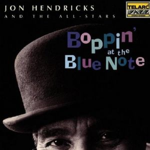 Couverture de l'album de Jon Hendricks and The All Star, " Bopping at the Blue Note"
