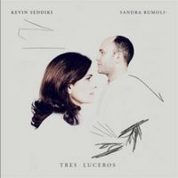 Couverture de l'album 'Tres Luceros" de Sandra Rumolino et Kevin Seddiki