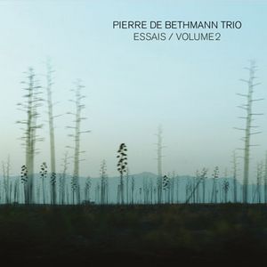 « Essais / Volume 2 » par Pierre de Bethmann Trio