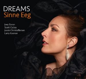 Sinne Eeg présente son nouvel album « Dreams »