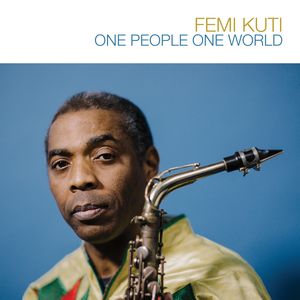 Couverture de l'album "One People One World de Femi Kuti