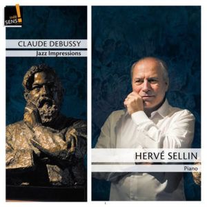 Couverture de l'album d'Herve Sellin CLaude Debussy-Jazz Impressions