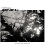 Couverture de l'album "Moon River" du batteur Fred Pasqua