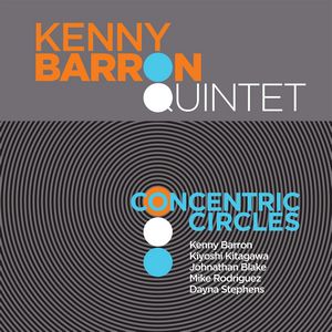 Kenny Barron présente « Concentric Circles »