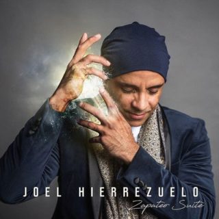 Couverture de l'album "Zapateo Suite" de Joel Hierrezuzlo