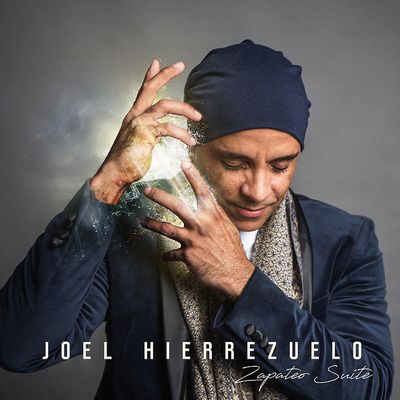 Clin d’œil à Joel Hierrezuelo & « Zapateo Suite »