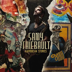 Samy Thiébault présente « Caribbean Stories »