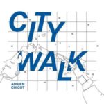 couverture de l'album City Walk du pianiste Adrien Chicot