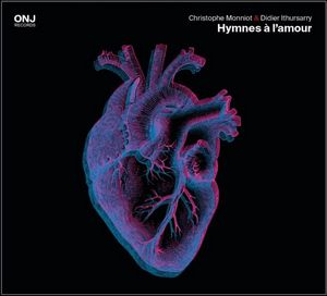 Couverture de l'album Hymnes à l'amour de Christophe Monniot et Didier Ithursarry