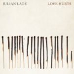 couverture de l'album Love Hurts de Julian Lage
