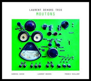 Pochette de l'album Moutons par le Laurent Dehors Trio