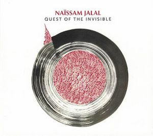 couverture de l'album Quest of the Invisible de Naissam Jalal