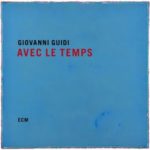 couverture de l'album Avec Le temps de Giovanni Guidi