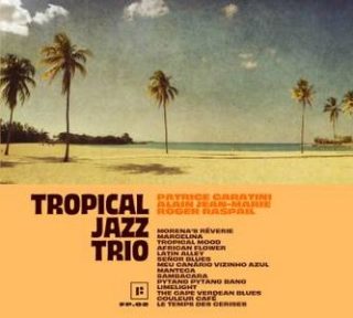 couverture de l'album Tropical Jazz Trio