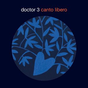 Clin d’œil à Doctor3 & « Canto Libero »