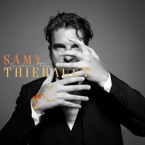 Samy Thiébault revient avec « Symphonic Tales »