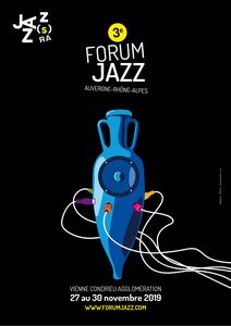 Forum Jazz du 27 au 30 novembre 2019_Jazz à Vienne Saison 19/20#3