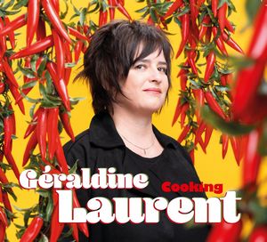 couverture de l'album Cooking de Géraldine Laurent