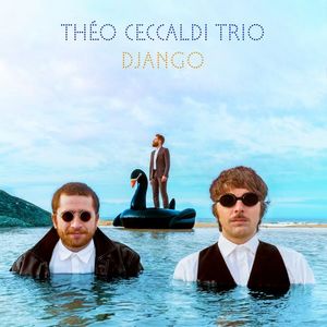 couverture de l’album Django du Thé Ceccaldi Trio