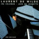 Laurent de Wilde sort Three trios - Couverture de l'album Odd and Blue