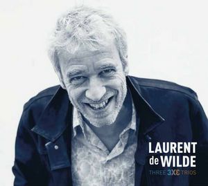 Laurent de Wilde sort Threee Trios