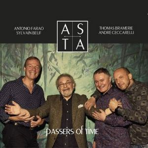 Clin d’œil à ASTA & « Passers of Time »