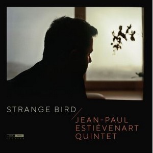 Couverture de l’album Strange Bird de Jean-Paul Estiévenart Quintet