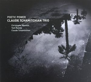 couverture de l'album Poetic Power de Claude Ttchamitchian