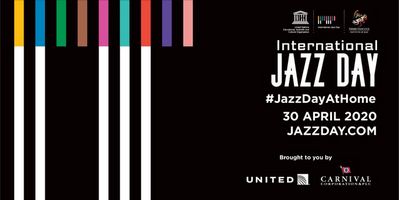 International Jazz Day 2020_#JazzDayAtHome