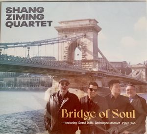 Shang Ziming Quartet présente « Bridge of Soul »