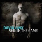 David Linx signe l'album Skin In The Game