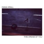 Diana Krall revient l'album This Dream of You