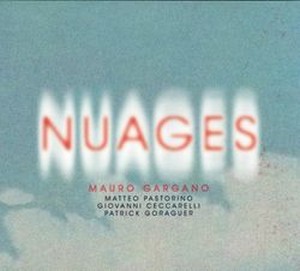 Mauro Gargano présente « Nuages »