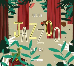 couverture de l'album Jazzoo Vol. 1&2 du groupe Oddjob